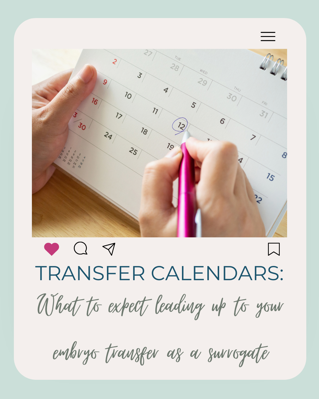 Transfer Calendars What To Expect Leading Up To Your Embryo Transfer As A Surrogate Surrogacy 8369